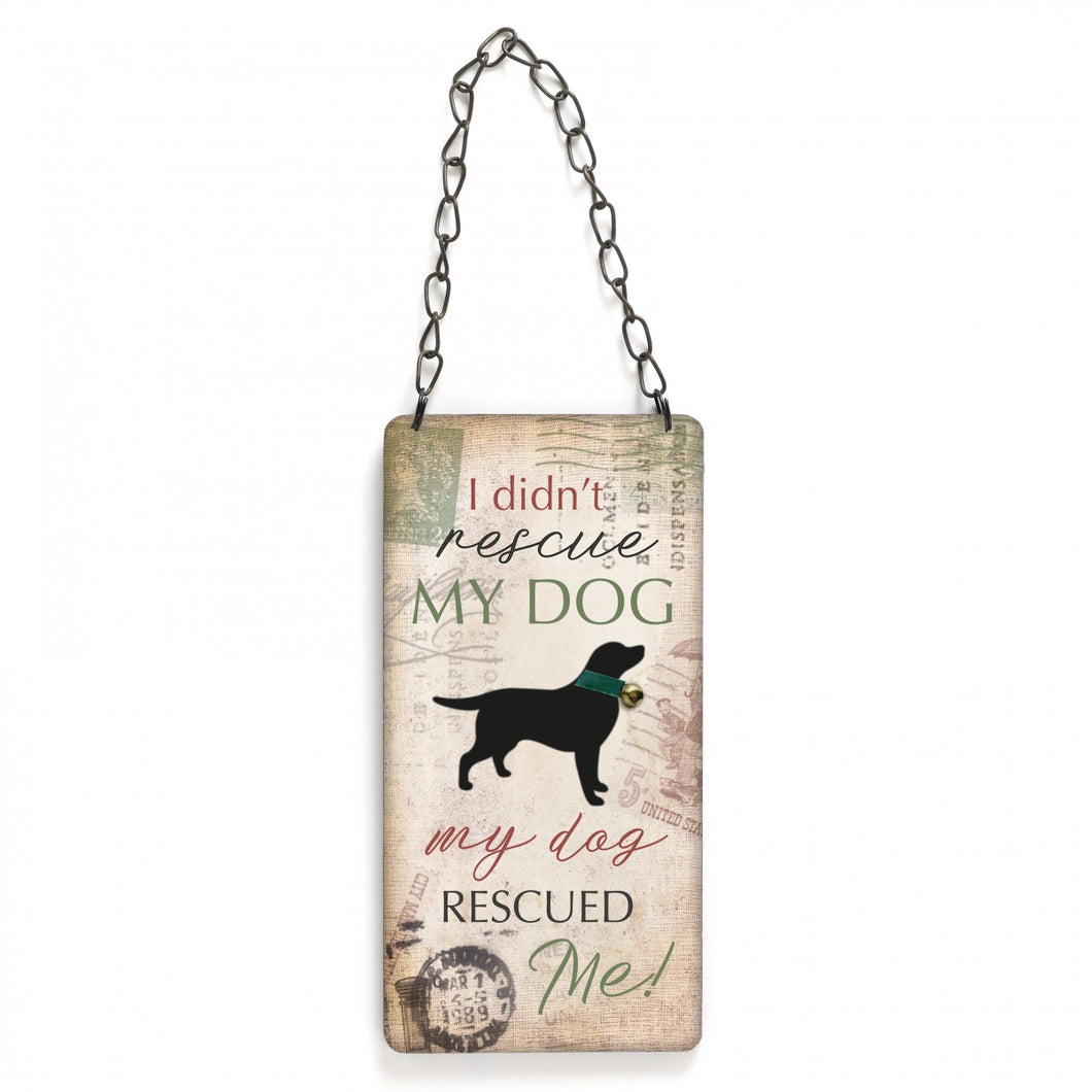 RESCUE DOGS WISE WORDS PLAQUE