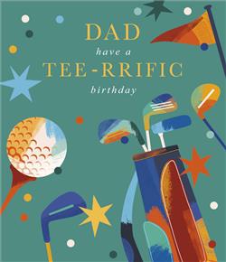 DAD HAVE A TEE-RRIFIC BIRTHDAY CARD