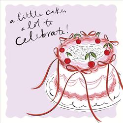 A LITTLE CAKE A LOT TO CELEBRATE