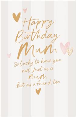 HAPPY BIRTHDAY MUM CARD