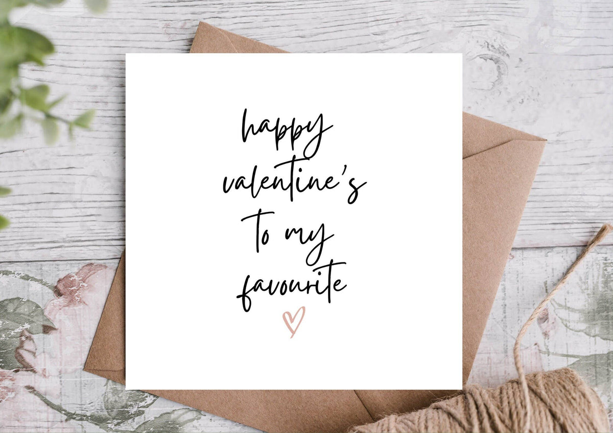 HAPPY VALENTINES TO MY FAVOURITE