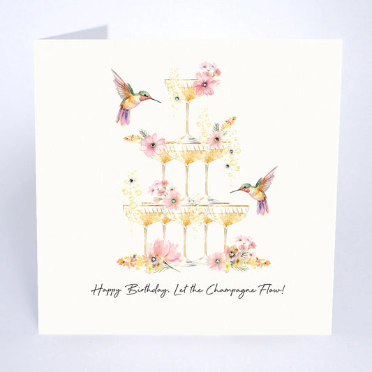 HAPPY BIRTHDAY LET THE CHAMPAGNE FLOW CARD