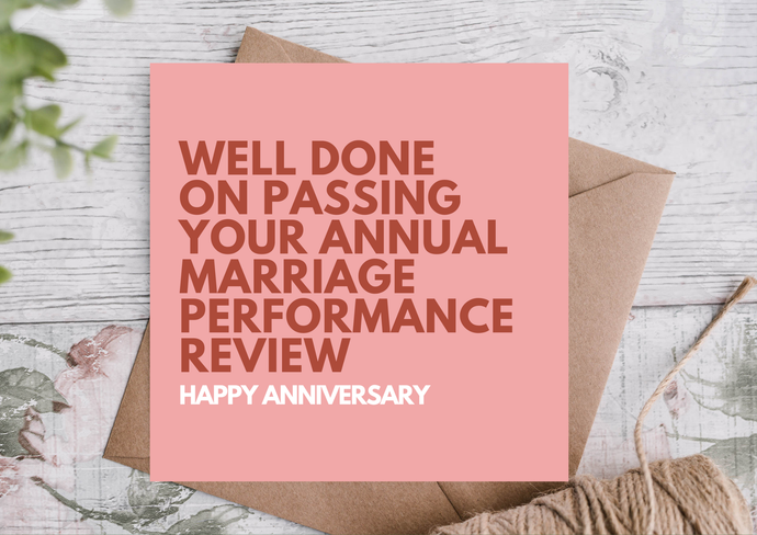 ANNUAL MARRIAGE REVIEW ANNIVERSARY CARD