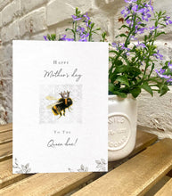 QUEEN BEE MOTHERS DAYS CARD