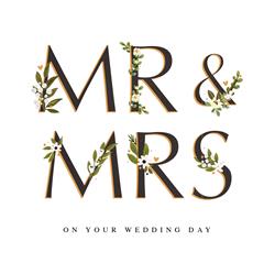MR & MRS ON YOUR WEDDING DAY CARD