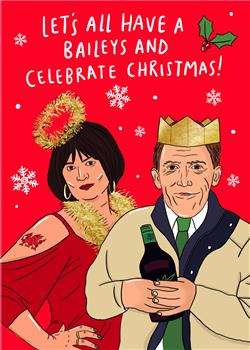 LET'S ALL HAVE A BAILEYS CARD