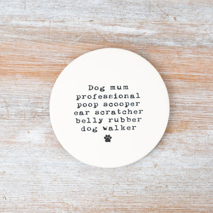 DOG MUM PORCELAIN COASTER