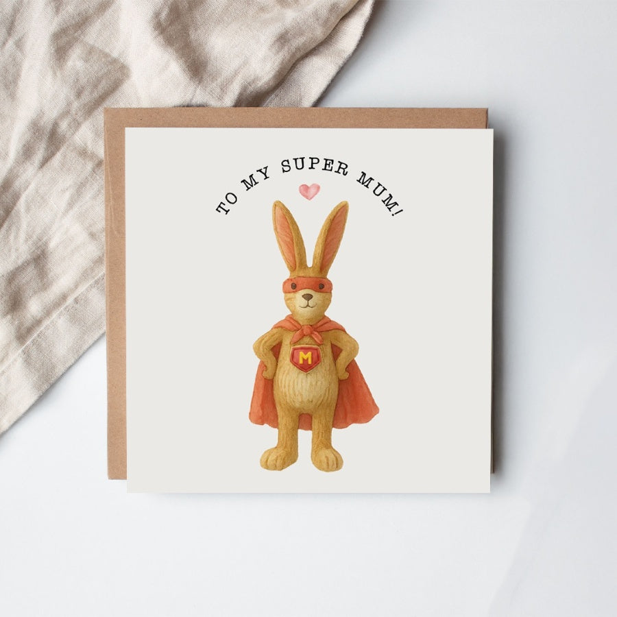 TO MY SUPER MUM CARD