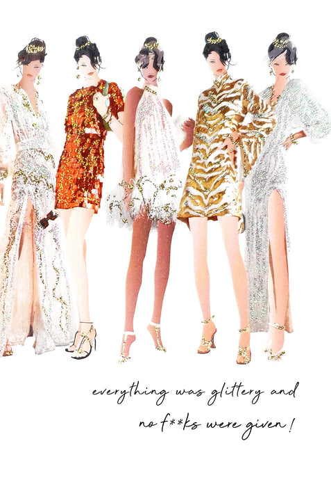 EVERYTHING WAS GLITTERY