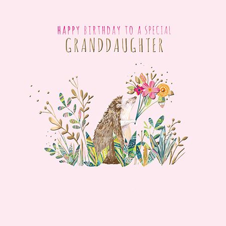 HAPPY BIRTHDAY SPECIAL GRANDDAUGHTER