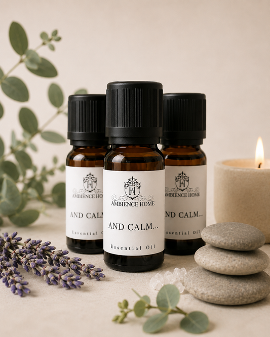 AND CALM....Essential oil