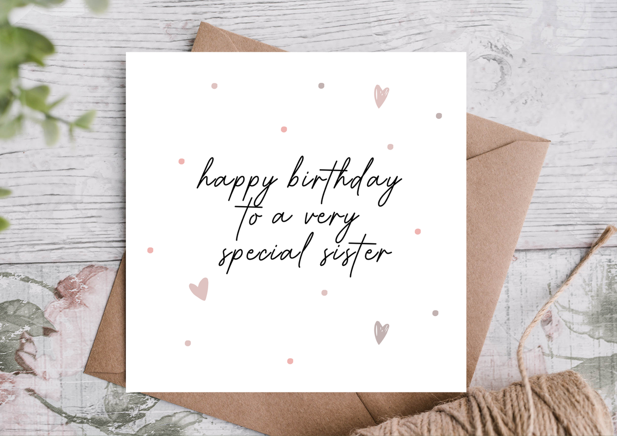 HAPPY BIRTHDAY SISTER CARD