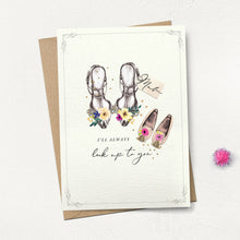 MUM, LOOK UP TO YOU CARD