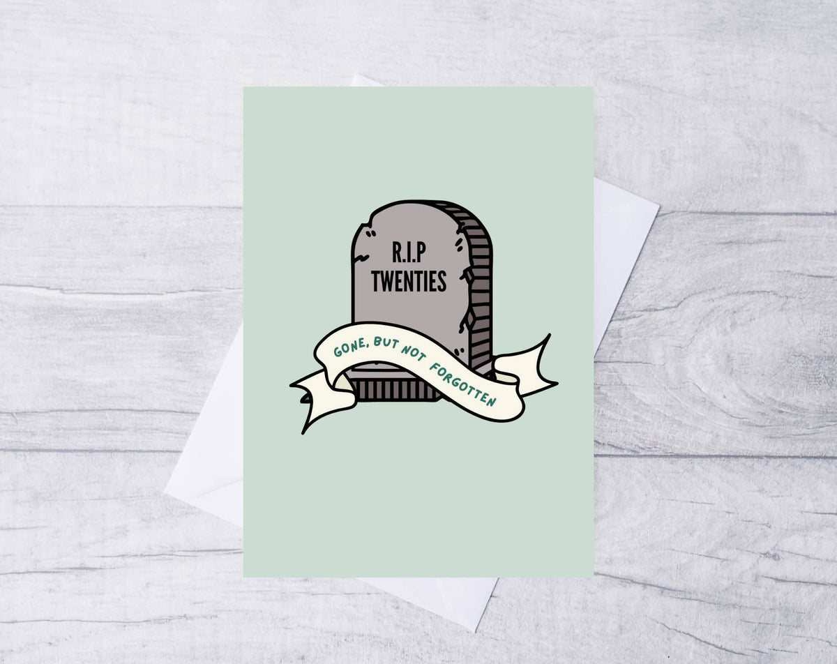 R.I.P TWENTIES 30TH BIRTHDAY CARD