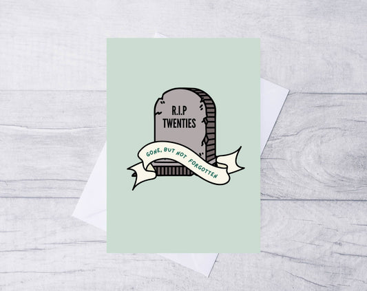 R.I.P TWENTIES 30TH BIRTHDAY CARD
