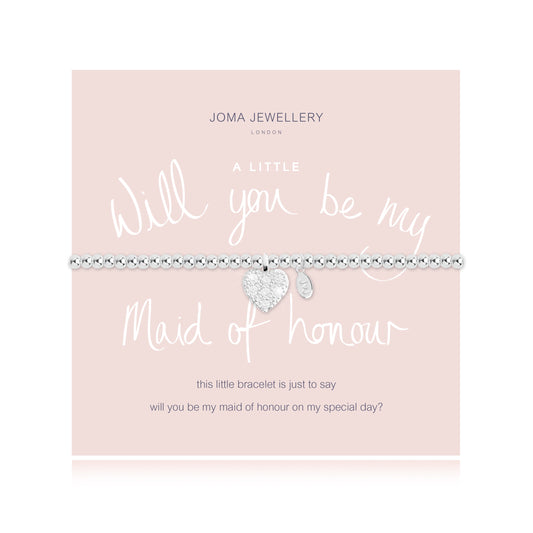 A LITTLE WILL YOU BE MY MAID OF HONOUR BRACELET