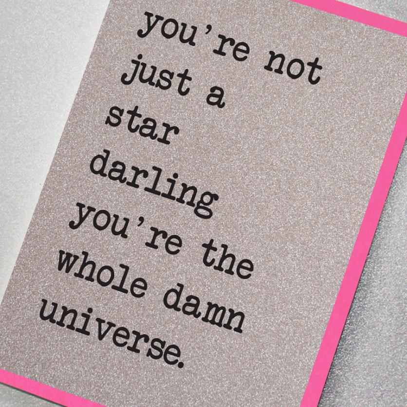 YOU'RE NOT JUST A STAR DARLING