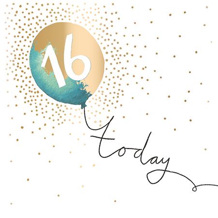16 TODAY