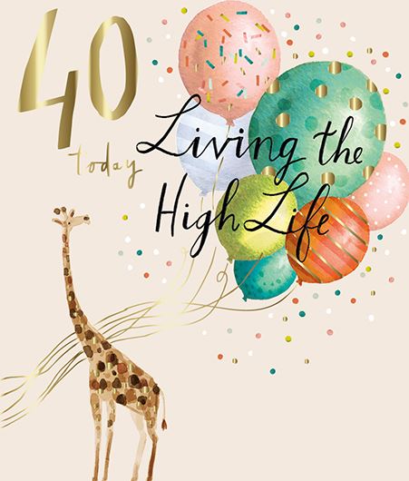 40 LIVING THE HIGH LIFE