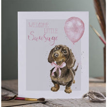 WELCOME LITTLE SAUSAGE- PINK