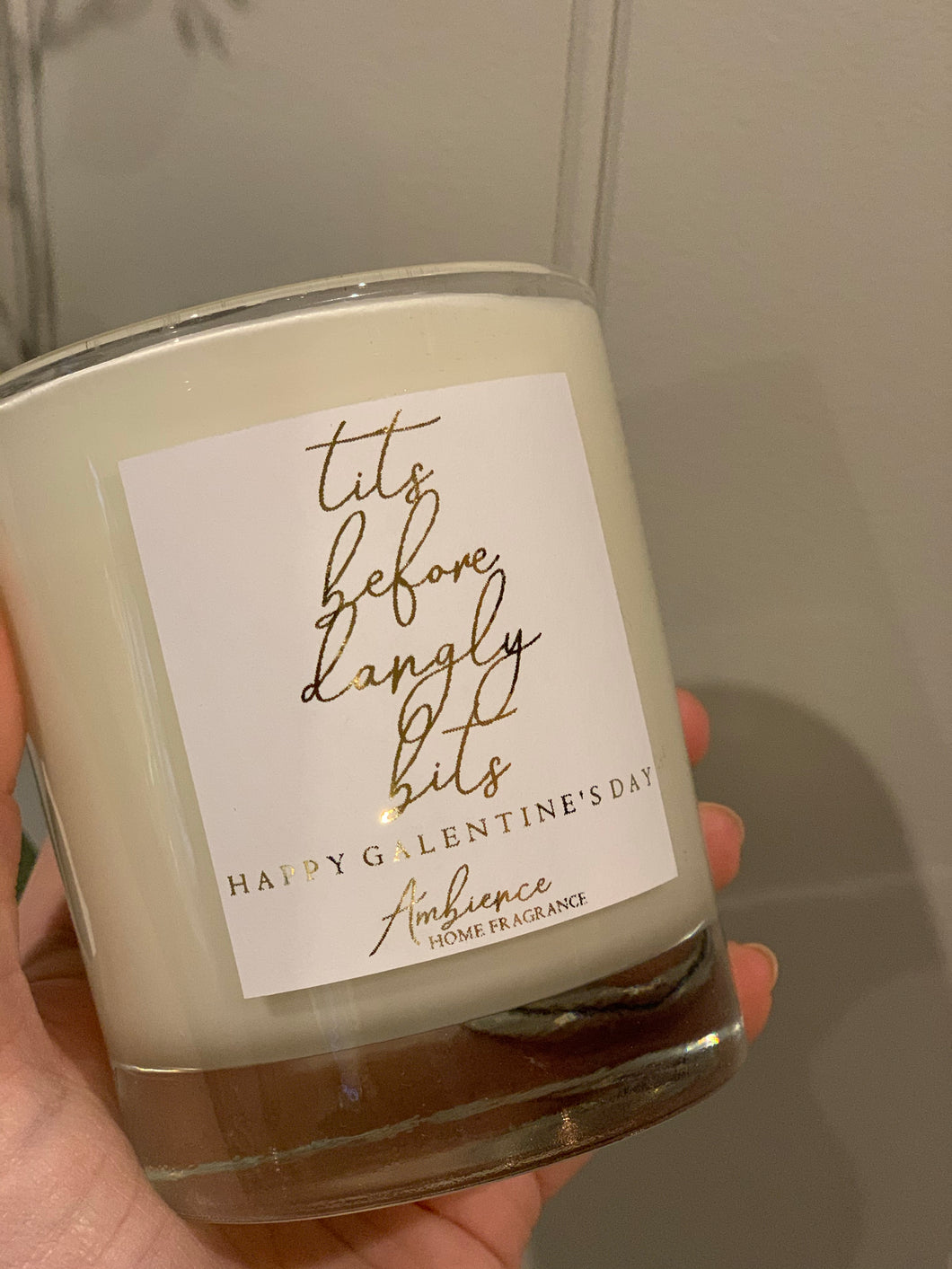 TITS BEFORE DANGLY BITS GALENTINE’S CANDLE