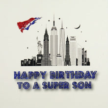 HAPPY BIRTHDAY TO A SUPER SON